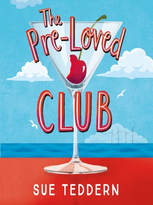 Title details for The Pre-Loved Club by Sue Teddern - Available